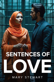 Title: Sentences of Love, Author: Mary Stewart