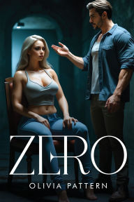 Title: Zero, Author: Olivia Pattern