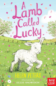 Title: A Lamb Called Lucky, Author: Helen Peters