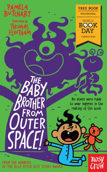 The Baby Brother From Outer Space!: World Book Day 2018