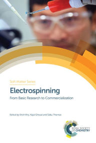 Title: Electrospinning: From Basic Research to Commercialization / Edition 1, Author: Erich Kny