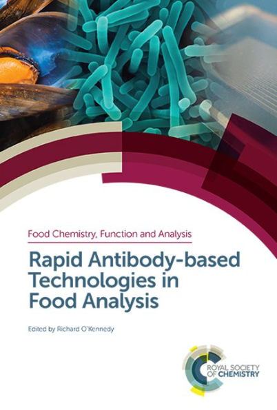 Rapid Antibody-based Technologies in Food Analysis / Edition 1