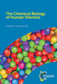 Title: The Chemical Biology of Human Vitamins / Edition 1, Author: Christopher T Walsh