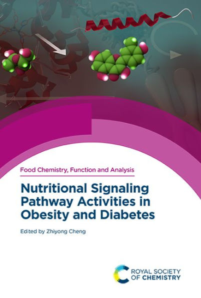 Nutritional Signaling Pathway Activities in Obesity and Diabetes / Edition 1