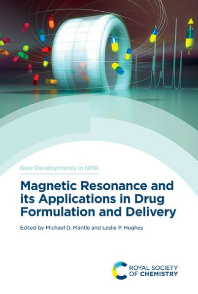 Magnetic Resonance and its Applications Drug Formulation Delivery