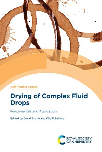 Drying of Complex Fluid Drops: Fundamentals and Applications