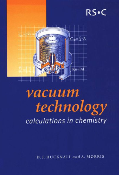 Vacuum Technology: Calculations in Chemistry