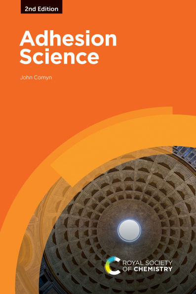 Adhesion Science / Edition 2
