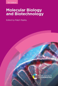 Title: Molecular Biology and Biotechnology, Author: Ralph Rapley