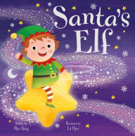 Title: Magical Story Time: Santa's Elf, Author: Igloo Books