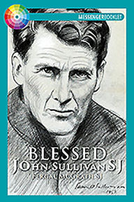 Title: Blessed John Sullivan SJ, Author: Fergal McGrath SJ