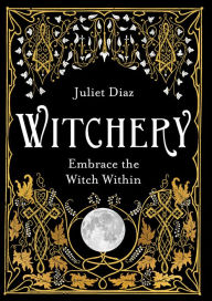 Witchery: Embrace the Witch Within