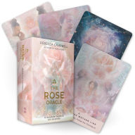 Title: The Rose Oracle: A 44-Card Deck and Guidebook, Author: Rebecca Campbell