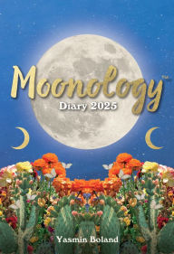Title: MoonologyT Diary 2025, Author: Yasmin Boland