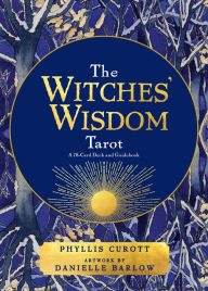 Title: The Witches' Wisdom Tarot (Standard Edition): A 78-Card Deck and Guidebook, Author: Phyllis Curott