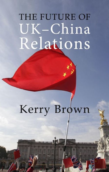 The Future of UK-China Relations: Search for a New Model