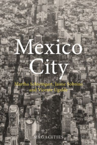 Title: Mexico City, Author: Martha Schteingart