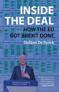 Free ebooks download doc Inside the Deal: How the EU Got Brexit Done (English Edition) 9781788215688 CHM by Stefaan De Rynck, Stefaan De Rynck