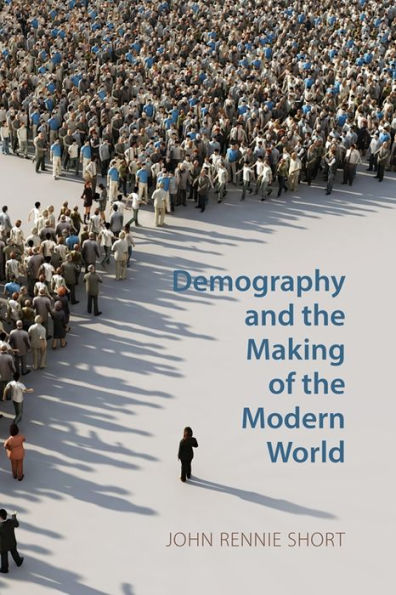 Demography and the Making of Modern World: Public Policies Demographic Forces