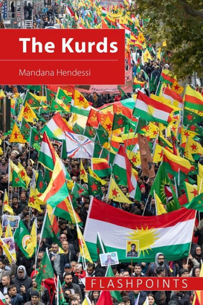 The Kurds: Struggle for National Identity and Statehood