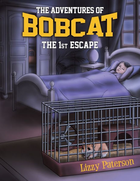 The Adventures of Bobcat: 1st Escape