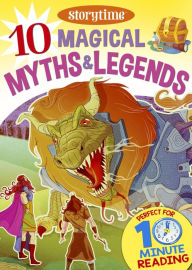 Title: 10 Magical Myths & Legends for 4-8 Year Olds (Perfect for Bedtime & Independent Reading) (Series: Read together for 10 minutes a day), Author: Arcturus Publishing
