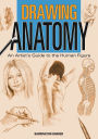 Drawing Anatomy: An Artist's Guide to the Human Figure