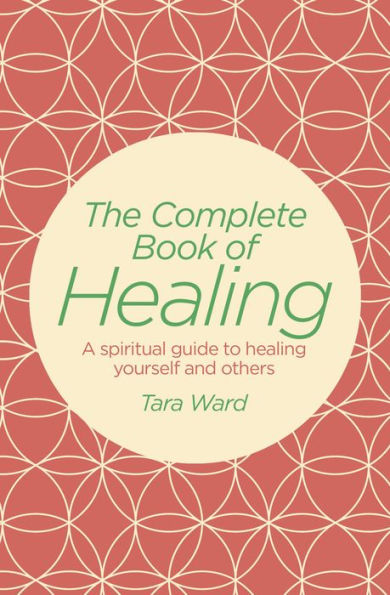 The Complete Book of Healing