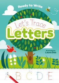 Title: Ready to Write: Let's Trace Letters, Author: Laura Deo