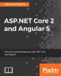 ASP.NET Core 2 and Angular 5: Develop a simple, yet fully-functional modern web application using ASP.NET Core MVC, Entity Framework and Angular 5.