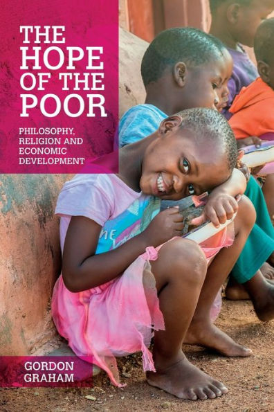 the Hope of Poor: Philosophy, Religion and Economic Development