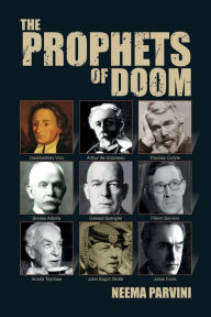 Download free pdf books ipad The Prophets of Doom FB2 PDF DJVU (English literature) 9781788361118 by Neema Parvini