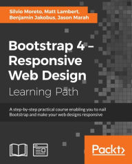 Title: Bootstrap 4 - Responsive Web Design, Author: Silvio Moreto