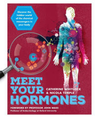 Title: Meet Your Hormones, Author: Catherine Whitlock