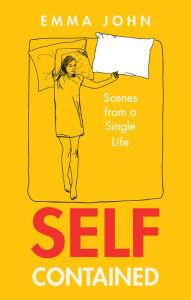 Title: Self-Contained: Scenes from a single life, Author: Emma John