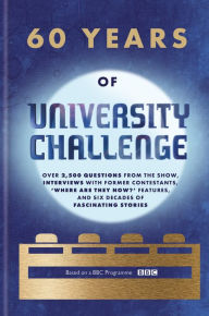 Title: 60 Years of University Challenge, Author: Cassell