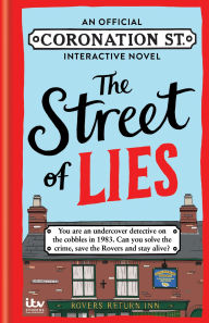 Amazon kindle ebook Street of Lies: An Official Coronation Street Interactive Novel 9781788405096  English version