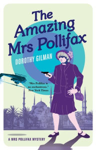 Title: The Amazing Mrs Pollifax, Author: Dorothy Gilman