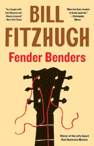 Title: Fender Benders, Author: Bill Fitzhugh