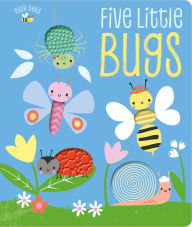 Title: Five Little Bugs, Author: Shannon Hays