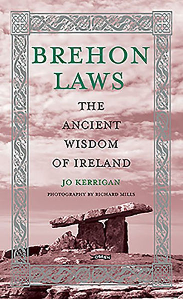 Brehon Laws: The Ancient Wisdom of Ireland