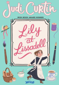 Title: Lily at Lissadell, Author: Judi Curtin