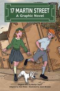 Title: 17 Martin Street: A Graphic Novel, Author: Marilyn Taylor