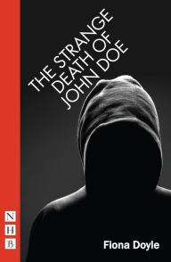 Title: The Strange Death of John Doe (NHB Modern Plays), Author: Fiona Doyle