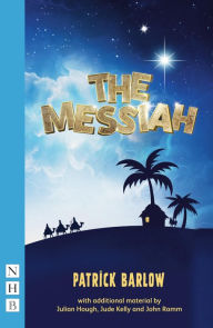 Title: The Messiah (NHB Modern Plays): 2018 edition, Author: Patrick Barlow