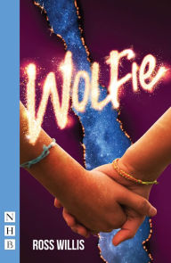 Title: Wolfie (NHB Modern Plays), Author: Ross Willis