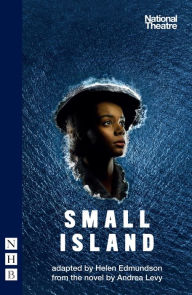 Title: Small Island (NHB Modern Plays), Author: Andrea Levy