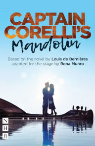 Title: Captain Corelli's Mandolin (NHB Modern Plays), Author: Louis de Bernières