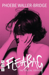 Title: Fleabag: The Special Edition (NHB Modern Plays), Author: Phoebe Waller-Bridge