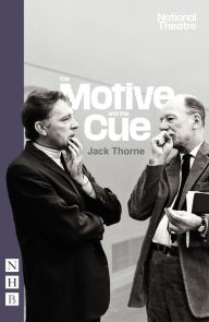 Title: The Motive and the Cue (NHB Modern Plays), Author: Jack Thorne